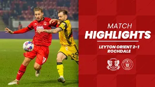 HIGHLIGHTS: Leyton Orient 2-1 Rochdale