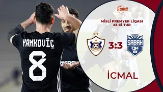 Qarabağ 3:3 Sabah | Misli Premyer Liqası, 22-ci tur | İCMAL