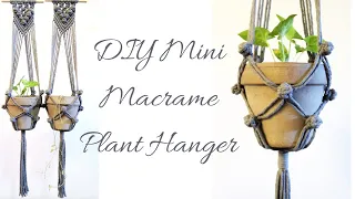 DIY Mini Macrame Plant Hanger | Step by step macrame plant hanger tutorial