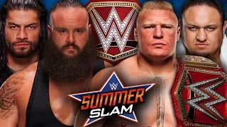 brock lesnar vs braun strowman roman reigns vs smoa joe summerslam 2017