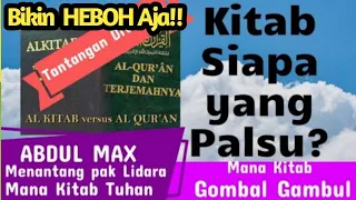 HEBOH!! DISKUSI LINTAS IMAN: ABDOOL MAX vs PAK LIDARA, KITAB DARI TUHAN MANA YG GOMBAL GAMBUL ?