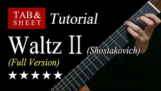 The Second Waltz (Full Version) - Guitar Lesson + TAB