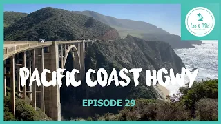 Pacific Coast Highway 1 - California | 🇺🇸🚙 7 Month USA Road Trip (Episode 29)