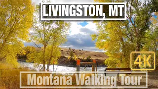 Exploring Livingston Montana & Fall colors - 4K City Walks - Virtual Travel Walking Treadmill Walk