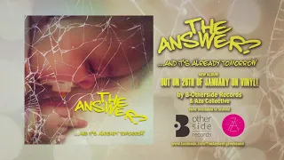 THE ANSWER? ...AND IT'S ALREADY TOMORROW (Teaser)