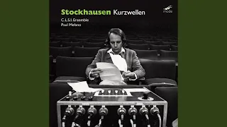 Kurzwellen, Work No. 25, System 1 (Realization by Ensemble C.L.S.I.) : Introduction Shortwave...
