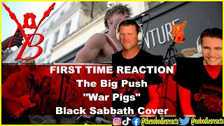 FIRST TIME REACTION to The Big Push "War Pigs" - Black Sabbath Cover!