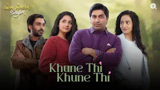 Khune Thi Khune Thi (Full Video) | Aum Mangalam Singlem | Sachin-Jigar | Ishani D, Aamir M, Divya K