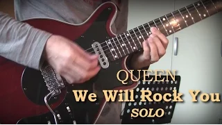 Queen -  We Will Rock You [Ending SOLO Cover]