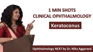 One Min Shots Clinical Ophthalmology_Keratoconus || Dr. Niha Aggarwal