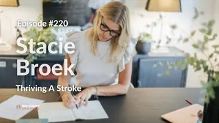 (al)ONE: Thriving A Stroke - Stacie Broek