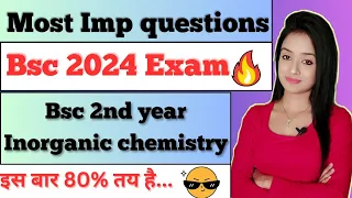 bsc 2nd year inorganic chemistry most important questions for bsc 2024 exam ,knowledge adda notes pd