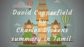 David Copperfield by Charles Dickens summary in Tamil