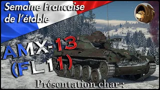 Présentation char : AMX 13 Fl-11, ou l'AMX 13 oublié ! WarThunder