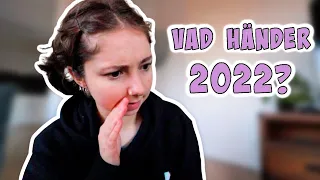 DETTA TROR FOLK SKA HÄNDA 2022