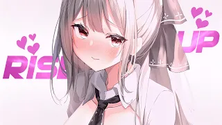 「Nightcore」→Rise Up (Lyrics)