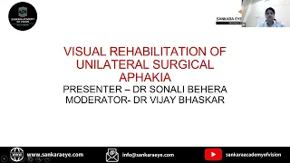 Visual rehabilitation of unilateral surgical aphakia