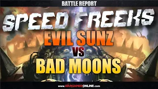 ⭐️NEW Batrep: Speed Freeks by Games Workshop Evil Sunz vs Bad Moons