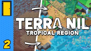 Hot Tropic | Terra Nil - Tropical Region (Environmental Strategy Game)