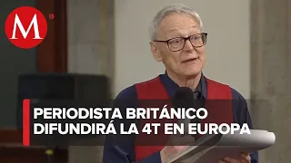 Reportero inglés elogia a AMLO y la 4T con escrito en La Mañanera