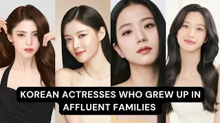 South-korean Actresses that grew up rich | wealthy actresses | K-drama | K-pop | Model