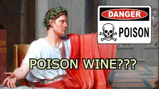 Why was Roman wine poisonous?