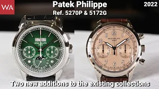 Patek Philippe Ref. 5270P & 5172G. Two new additions to the existing collections.