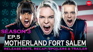 Motherland Fort Salem Season 3 Episode 5 Release Date, Recap, Spoilers & Trailer