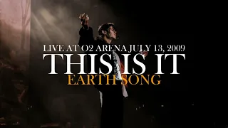 18. Earth Song | THIS IS IT (live at O2 Arena July 13, 2009) | The Studio Versions