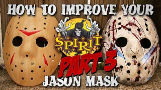 How to Improve Your Spirit Halloween Jason Mask: Part 3