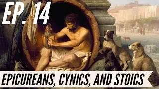 Ep. 14 - Awakening from the Meaning Crisis - Epicureans, Cynics, and Stoics