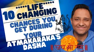 10 Untold SOUL Secrets of your Atmakaraka's Maha/Antar Dasha - Find Yourself and Discover Yourself!!