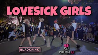 [KPOP IN PUBLIC] BLACKPINK - LOVESICK GIRLS | Dance cover by CRUSH U from Vietnam