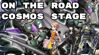 On the Road COSMOS Stage - DFFOO - Dissidia Final Fantasy: Opera Omnia