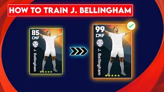 How To Train J. Bellingham Nominiting Card || eFOOTBALL 24 MOBILE