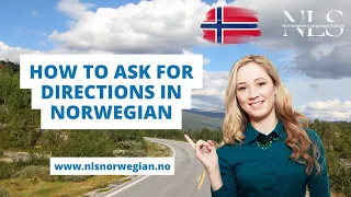 Learn Norwegian | How to Ask for Directions in Norwegian | Episode 99