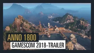 ANNO 1800 GAMESCOM 2018-TRAILER | Ubisoft [DE]