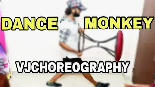 Dance Monkey Choreography by Vj  - Tones and I