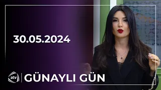 Günaylı Gün - Səidə Sultan, Camal, Kazım Sübhan, Naylan, Fərid Ağa, Leyla  / 30.05.2024