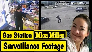 NEW VIDEO From Inside the Gas Station | Mica Miller's Trip to the Gas Station