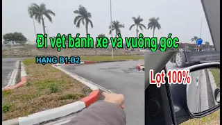 Bài đi vệt bánh xe và đường vuông góc Sân Thái Việt - 11 Bài thi thực hành trong sa hình hạng B1 -B2