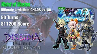 【DFFOO】“World of Illusion” Ultimate Leviathan CHAOS Lv180