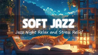 Sleep Jazz Instrumental Music ~ Healing and Stop Overthinking ~ Soft BGM for Sleep, Study, Work