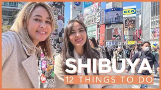Top 12 Things To Do in Shibuya Day and Night | Tokyo, Japan