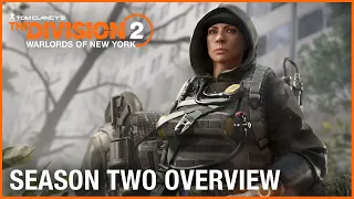 Tom Clancy’s The Division 2: Warlords of New York Season Two Overview Trailer | Ubisoft [NA]