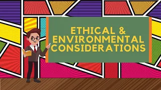 Understanding Ethical & Environmental Considerations in Business: Explained - GCSE Business Studies