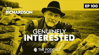 Ep 100 Jim Richardson - Legendary Nat Geo Photographer || The Genuinely Interested Podcast