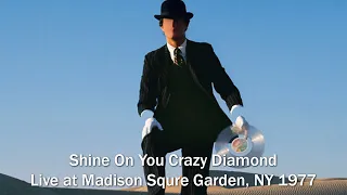 Pink Floyd - Shine On You Crazy Diamond (Pts. 1-9) Live at Madison Squre Garden, NY 07/02/1977