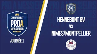 PRO A MESSIEURS | J1 | HENNEBONT GV -  NIMES / MONTPELLIER ALLIANCE