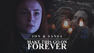 Jon & Sansa | Make This Go On Forever